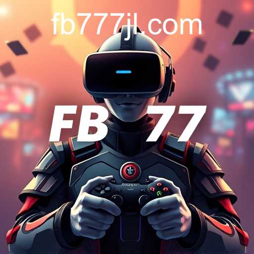 The Rise of FB777 and Its Impact on the Gaming World